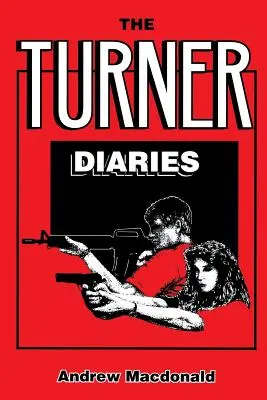 Turnerovy deníky - The Turner Diaries