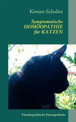 Symptomatische Homopathie fr Katzen: Homopathische Hausapotheke