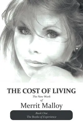 A megélhetés költségei: Merrit Malloy új munkája - The Cost of Living: The New Work of Merrit Malloy