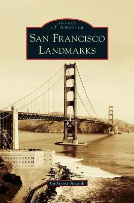 San Francisco nevezetességei - San Francisco Landmarks