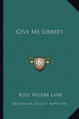 Give Me Liberty