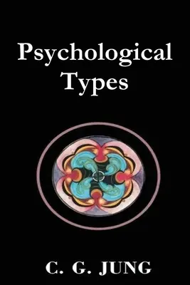 Pszichológiai típusok - Psychological Types