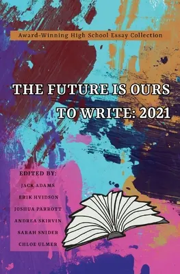 A jövő a miénk - The Future Is Ours to Write