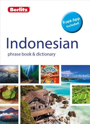 Berlitz Phrase Book & Dictionary indonéz nyelv (kétnyelvű szótár) - Berlitz Phrase Book & Dictionary Indonesian(bilingual Dictionary)