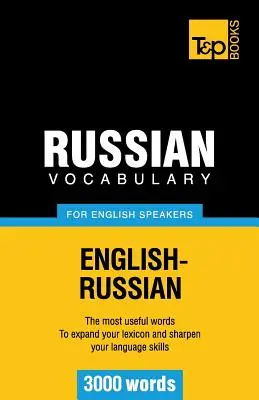 Orosz szókincs angolul beszélőknek - 3000 szó - Russian Vocabulary for English Speakers - 3000 words