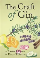 A gin mestersége - The Craft of Gin