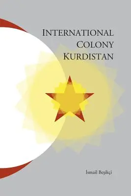 Nemzetközi Kurdisztán-telep - International Colony Kurdistan