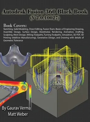 Autodesk Fusion 360 fekete könyv (V 2.0.10027) - Autodesk Fusion 360 Black Book (V 2.0.10027)