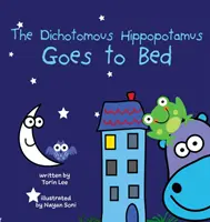 A dichotomikus víziló lefekszik aludni - The Dichotomous Hippopotamus Goes to Bed