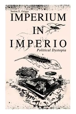 IMPERIUM IN IMPERIO (Politikai disztópia) - IMPERIUM IN IMPERIO (Political Dystopia)