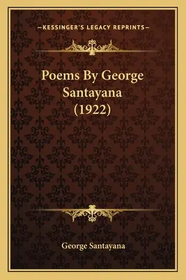 George Santayana versei (1922) - Poems by George Santayana (1922)