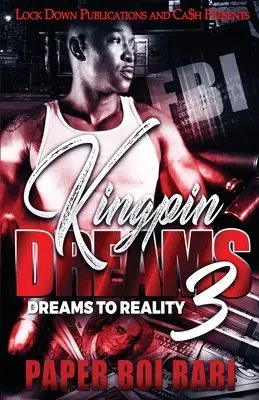 Kingpin Dreams 3