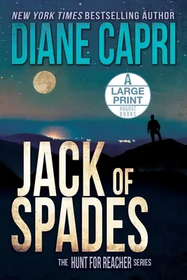 Jack of Spades Large Print Edition: Jack Reacher vadászata sorozat - Jack of Spades Large Print Edition: The Hunt for Jack Reacher Series