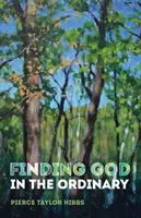 Istent találni a hétköznapokban - Finding God in the Ordinary