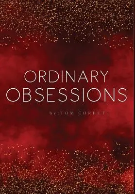 hétköznapi rögeszmék - ordinary obsessions