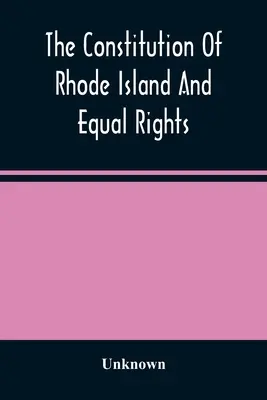 Rhode Island alkotmánya és az egyenlő jogok - The Constitution Of Rhode Island And Equal Rights
