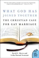 Amit Isten összekötött: A melegházasság keresztény érvei - What God Has Joined Together: The Christian Case for Gay Marriage