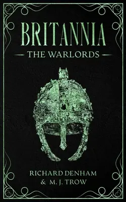 Britannia: A hadurak - Britannia: The Warlords