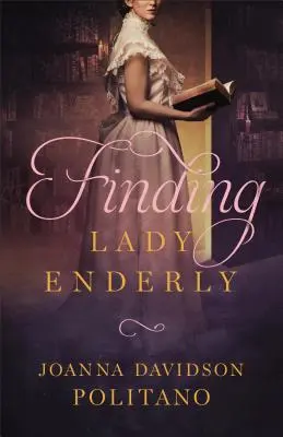 Lady Enderly megtalálása - Finding Lady Enderly