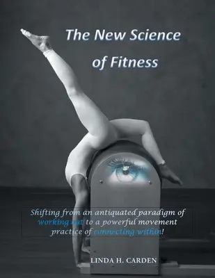 A fittség új tudománya - The New Science of Fitness