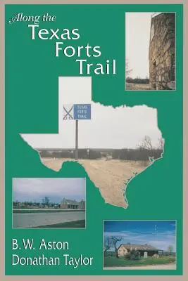 A texasi erődök útján - Along the Texas Forts Trail