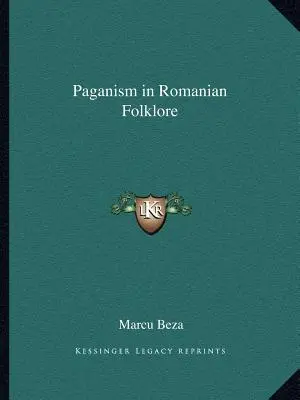 Pogányság a román folklórban - Paganism in Romanian Folklore