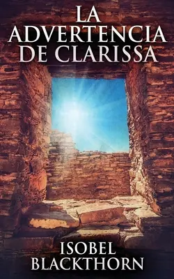 La Advertencia de Clarissa