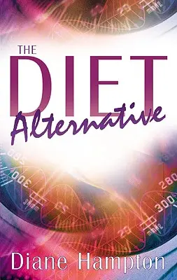 A diéta alternatívája - The Diet Alternative