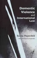 A családon belüli erőszak és a nemzetközi jog - Domestic Violence and International Law