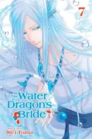 A vízi sárkány menyasszonya, 7. kötet - The Water Dragon's Bride, Vol. 7