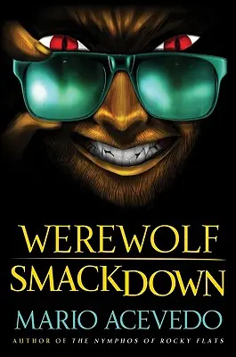 Vérfarkas Smackdown - Werewolf Smackdown