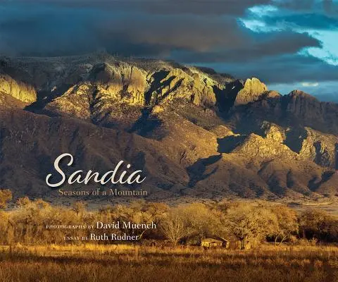 Sandia: Egy hegy évszakai - Sandia: Seasons of a Mountain