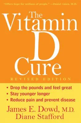 Léčba vitamínem D, revidovaná verze - The Vitamin D Cure, Revised