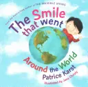 The Smile That Went Around the World: Új, átdolgozott kiadás - The Smile That Went Around the World: New Revised Edition