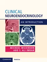 Klinikai neuroendokrinológia: Bevezetés - Clinical Neuroendocrinology: An Introduction