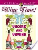 Creative Haven Wine Time! Coloring Book