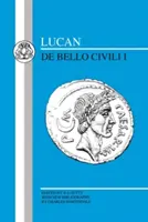 Lucan: Bello Civili I