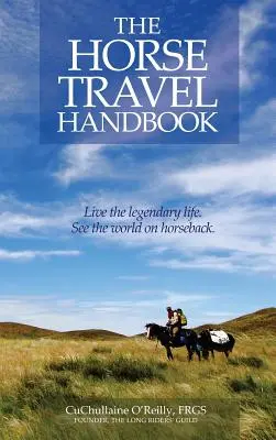 A lovak utazási kézikönyve - The Horse Travel Handbook