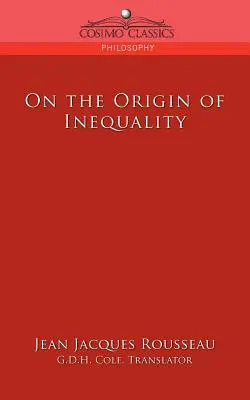 Az egyenlőtlenség eredetéről - On the Origin of Inequality