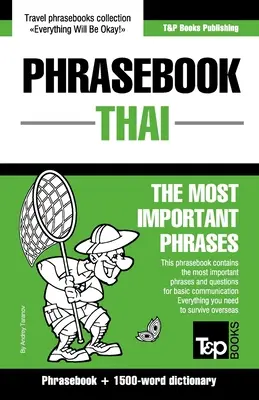 Angol-thai nyelvkönyv és 1500 szavas szótár - English-Thai phrasebook and 1500-word dictionary