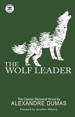 A farkasvezér - The Wolf Leader