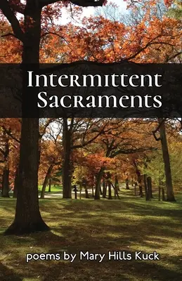 Időszakos szentségek - Intermittent Sacraments