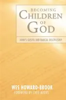 Isten gyermekeivé válni - Becoming Children of God