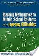 Matematika tanítása tanulási nehézségekkel küzdő középiskolás diákoknak - Teaching Mathematics to Middle School Students with Learning Difficulties