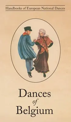 Belga táncok - Dances of Belgium