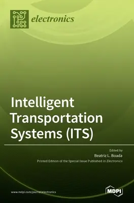 Intelligens közlekedési rendszerek (ITS) - Intelligent Transportation Systems (ITS)