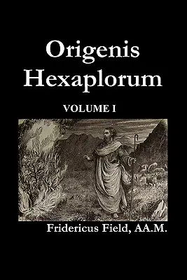 Origenes Hexapla (I. kötet) - Origen Hexapla (Volume I)