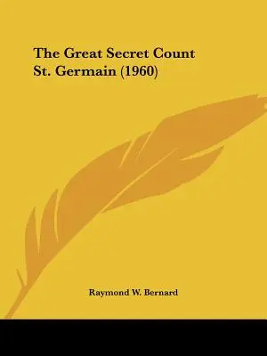 A nagy titok Szent Germain grófja (1960) - The Great Secret Count St. Germain (1960)