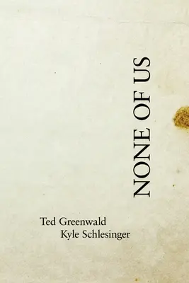 None of Us