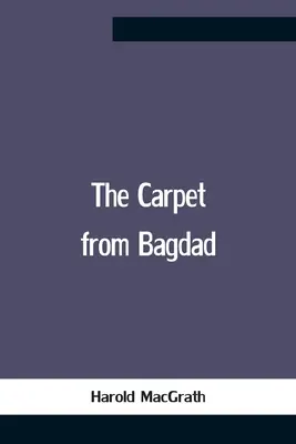 A bagdadi szőnyeg - The Carpet From Bagdad